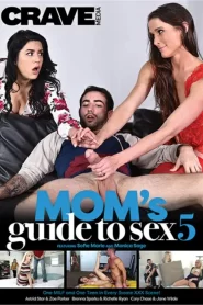 Mom’s Guide To Sex 5