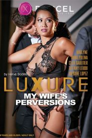 Luxure: My Wife’s Perversions
